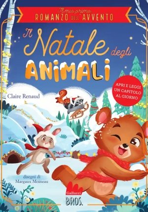 Il Romanzo Dell'avvento. Il Natale Degli Animali fronte