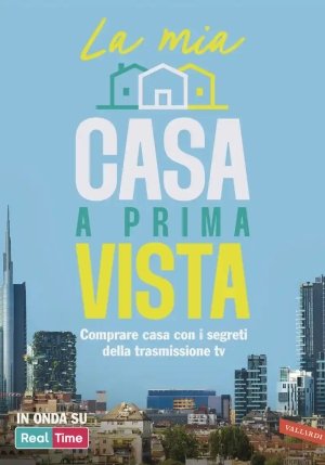 Mia Casa A Prima Vista fronte