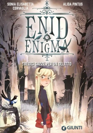 Enid Enigma Tredici Gazze Per Un Delitto fronte