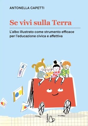 Se Vivi Sulla Terra. Ediz. A Colori fronte