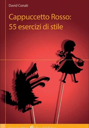 Cappuccetto Rosso: 55 Esercizi? fronte