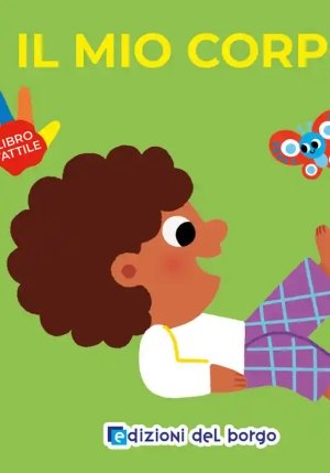 Mio Corpo (il) - Piccole Dita Curiose fronte