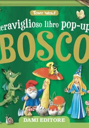 Meraviglioso Mondo Pop Up Del Bosco fronte