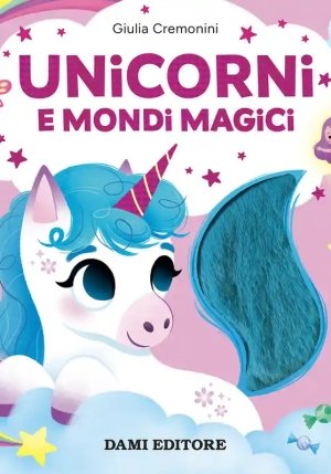 Unicorni E Mondi Magici fronte