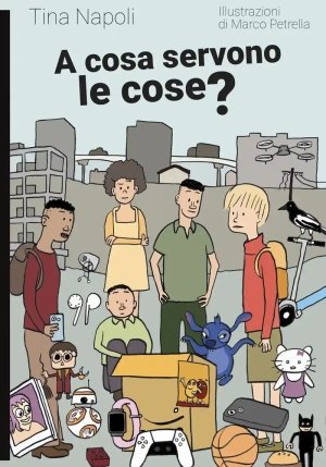 A Cosa Servono Le Cose? fronte