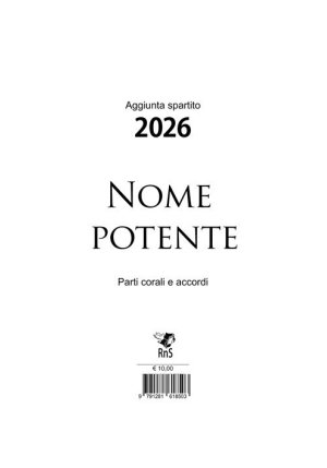 Nome Potente. Aggiunta Spartito Musicale 2026 fronte