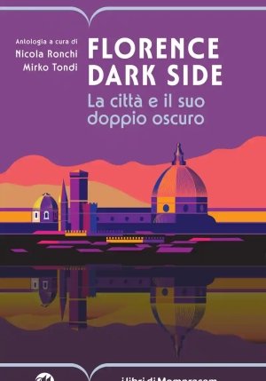 Florence Dark Side fronte