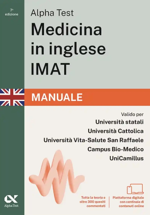 Immagine 0 di Alpha Test. Medicina In Inglese. Imat International Medical Admission Test. Manuale Di Preparazione