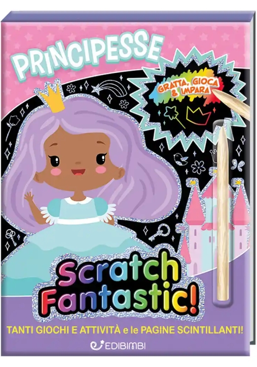 Immagine 0 di Principesse. Scratch Fantastic! Con Stilo