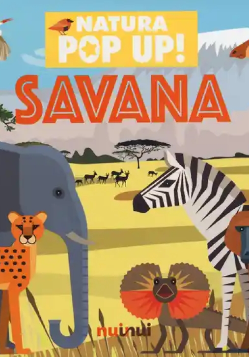 Immagine 0 di Savana. Natura Pop-up! Ediz. A Colori