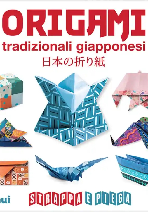 Immagine 0 di Origami Tradizionali Giapponesi. Strappa E Piega