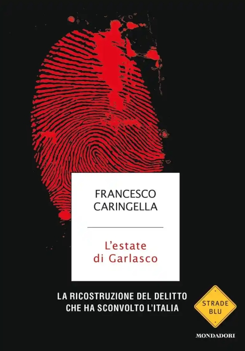 Immagine 0 di Estate Di Garlasco. La Ricostruzione Del Delitto Che Ha Sconvolto L'italia (l')