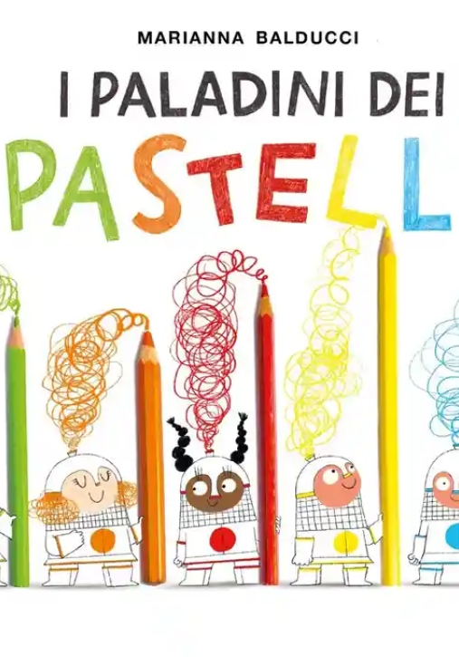 Immagine 0 di Paladini Dei Colori. Ediz. Illustrata (i)