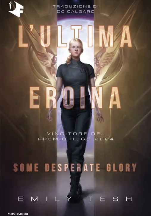 Immagine 0 di Ultima Eroina. Some Desperate Glory (l')