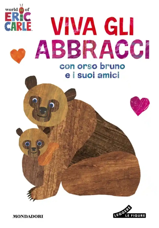 Immagine 0 di Viva Gli Abbracci Con Orso Bruno E I Suoi Amici. Ediz. A Colori