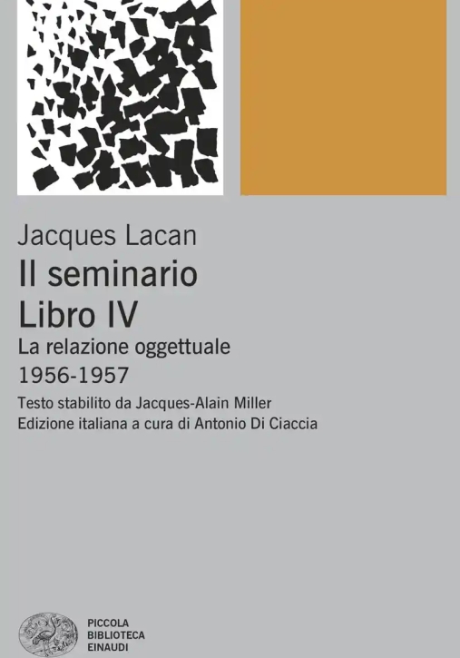 Immagine 0 di Seminario. Libro Iv. La Relazione Oggettuale 1956-1957 (il)