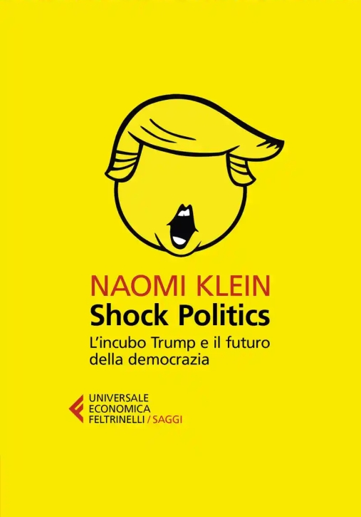 Immagine 0 di Shock Politics