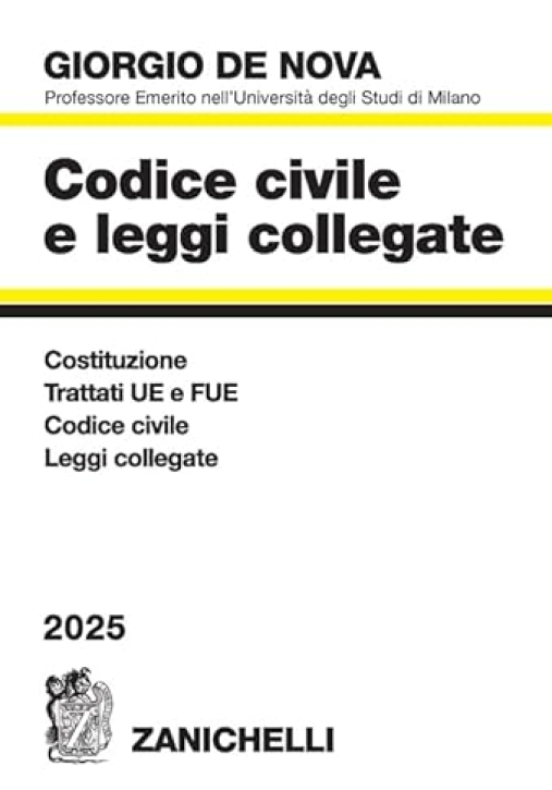 Immagine 0 di Codice Civile E Leggi Collegate 2025. Con Appendice Di Diritto Tributario