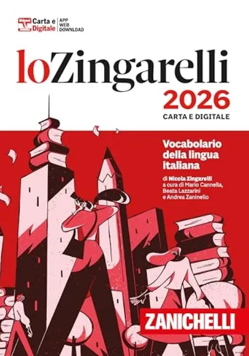 Immagine 0 di Zingarelli 2026. Vocabolario Della Lingua Italiana. Con Contenuto Digitale (fornito Elettronicamente