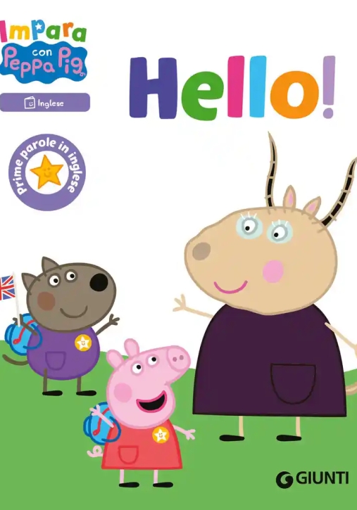 Immagine 0 di Hello! Prime Parole In Inglese. Impara Con Peppa Pig. Ediz. A Colori