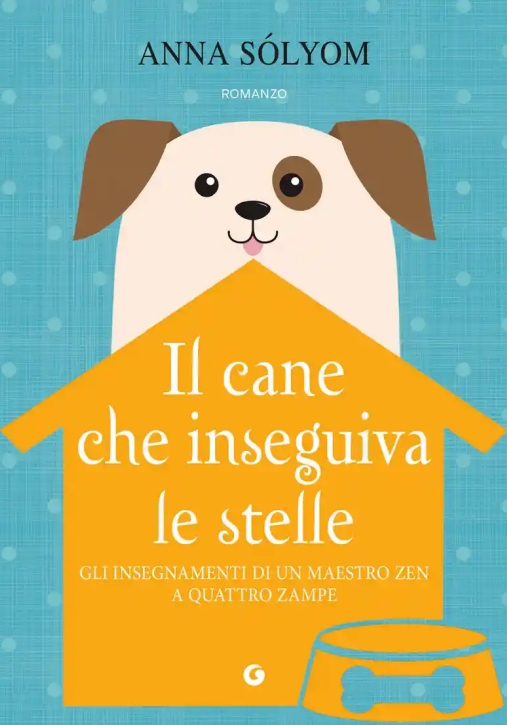 Immagine 0 di Cane Che Inseguiva Le Stelle (il)