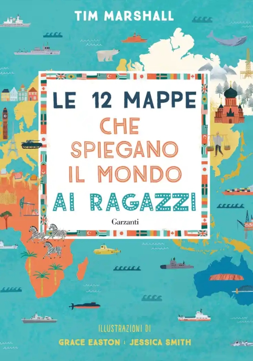 Immagine 0 di 12 Mappe Che Spiegano Il Mondo Ai Ragazzi (le)