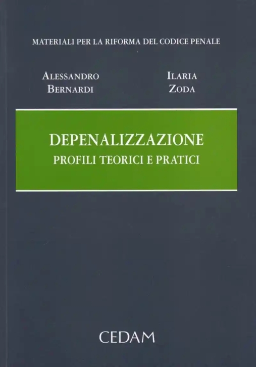 Immagine 0 di Bernardi Z. Depenalizzazione -