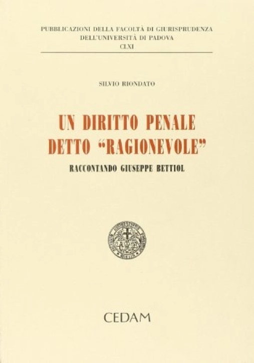 Immagine 0 di Un Diritto Penale Detto Ragionevole