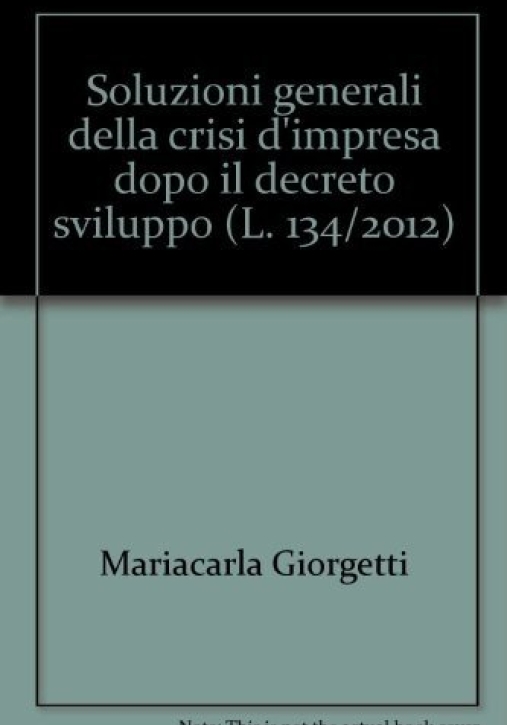Immagine 0 di Soluzioni Negoziali Della Cris