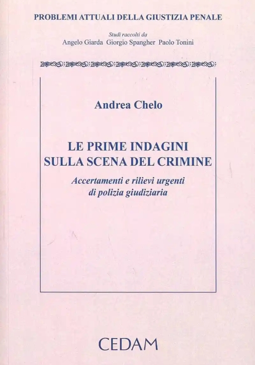Immagine 0 di Prime Indagini Sulla Scena Del