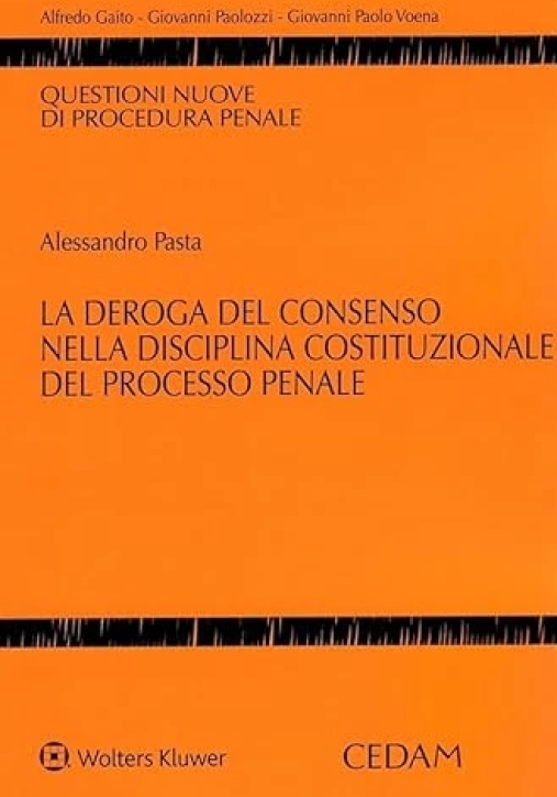 Immagine 0 di Deroga Del Consenso Discipl.cost.le