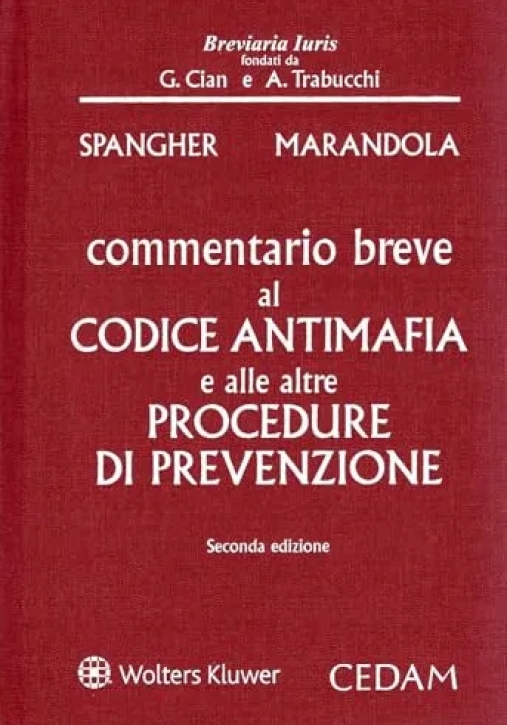 Immagine 0 di Commentario Breve Codice Antimafia 2ed.