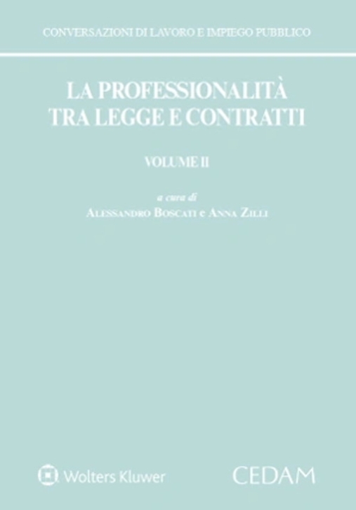 Immagine 0 di Professionalita' Tra Legge E Contratti 2