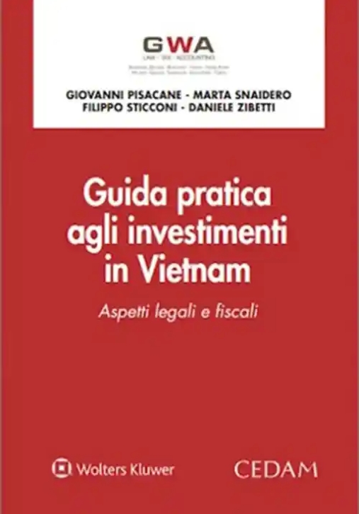 Immagine 0 di Guida Pratica Investimenti In Vietnam