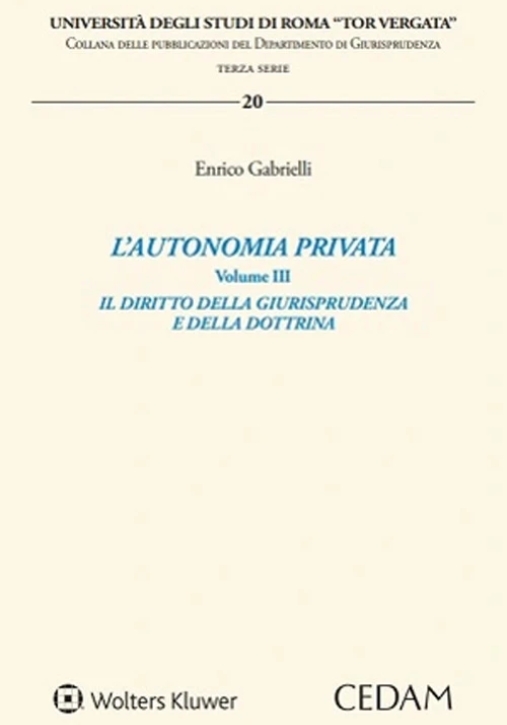 Immagine 0 di Autonomia Privata Vol.3 Dir.giurispr.