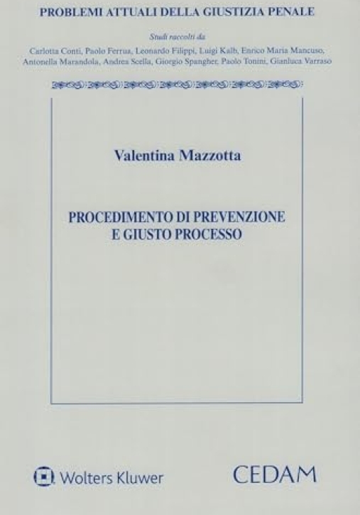 Immagine 0 di Procedimento Prevenzione Giusto Processo