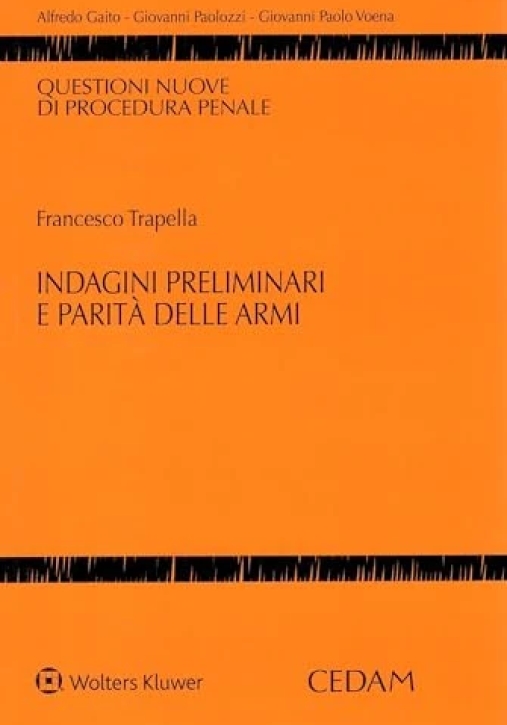 Immagine 0 di Indagini Preliminari Parita' Armi