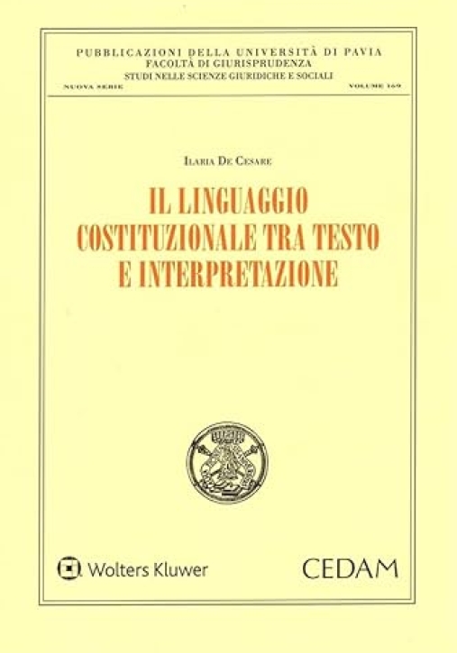 Immagine 0 di Linguaggio Costituzionale Tra Testo