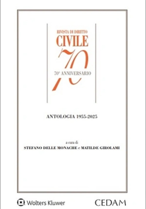 Immagine 0 di Rivista Diritto Civile - Antologia 1955 - 2025