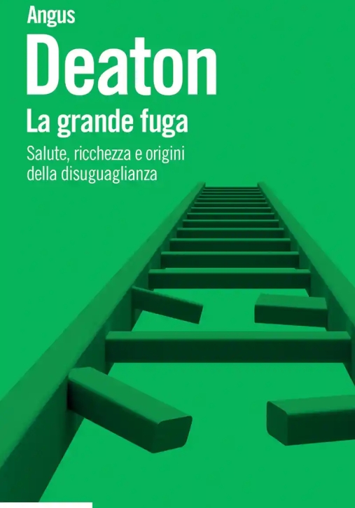 Immagine 0 di Grande Fuga. Salute, Ricchezza E Origini Della Disuguaglianza (la)