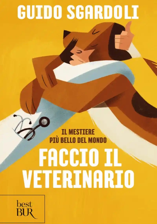 Immagine 0 di Mestiere Pi? Bello Del Mondo. Faccio Il Veterinario (il)