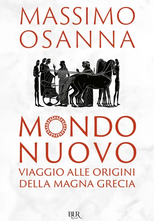 Immagine 0 di Mondo Nuovo. Viaggio Alle Origini Della Magna Grecia