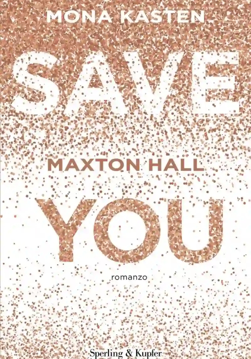 Immagine 0 di Save You. Maxton Hall. Ediz. Italiana