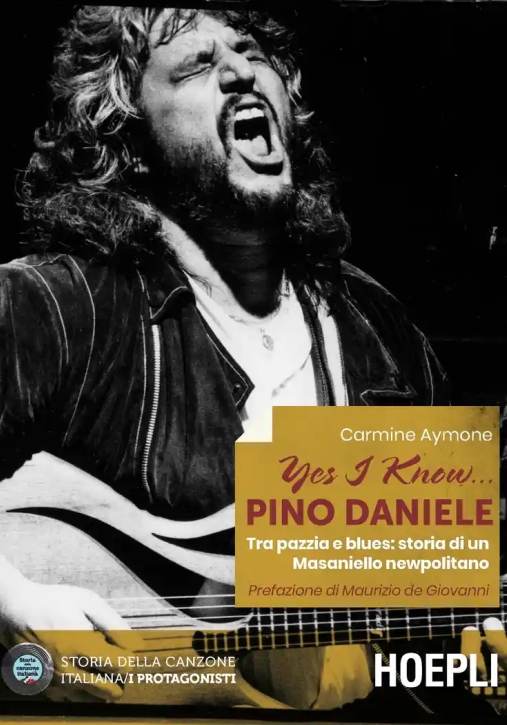 Immagine 0 di Yes I Know... Pino Daniele. Tra Pazzia E Blues: Storia Di Un Masaniello Newpolitano