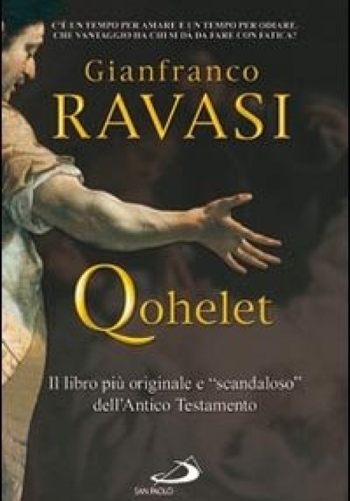 Immagine 0 di Qohelet. Il Libro Pi? Originale E ?scandaloso? Dell'antico Testamento