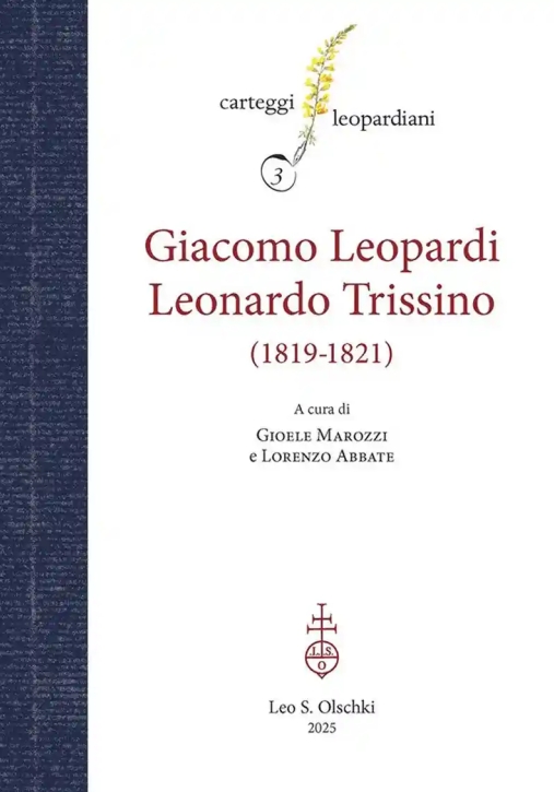 Immagine 0 di Carteggio Giacomo Leopardi - L