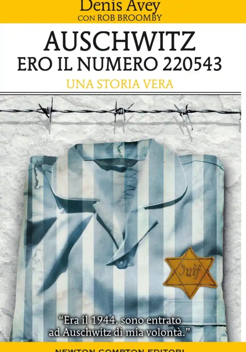 Immagine 0 di Auschwitz. Ero Il Numero 220543