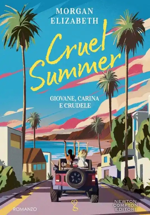 Immagine 0 di Cruel Summer. Giovane, Carina E Crudele
