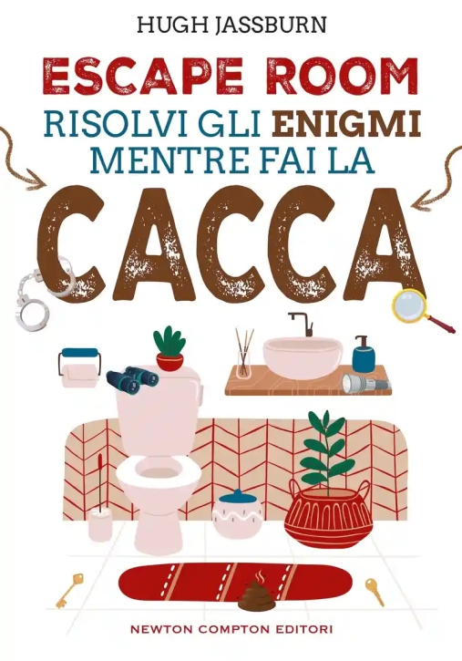 Immagine 0 di Risolvi Gli Enigmi Mentre Fai La Cacca. Escape Room