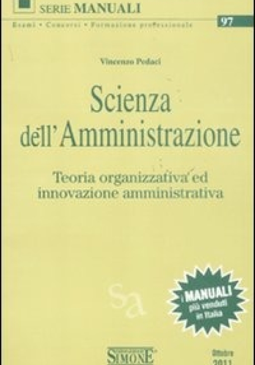 Immagine 0 di 97 Scienza Dell'amministrazione. Teoria Organizzativa Ed Innovazione Amministrativa